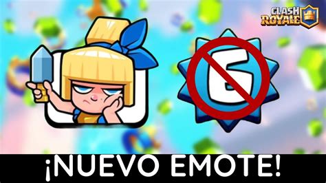 ¡nuevo Evento Y Emote Gratis 💚 Clash Royale Youtube