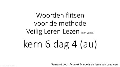 Kern 6 Dag 4 Au Woorden Flitsen 1 5 Seconden YouTube