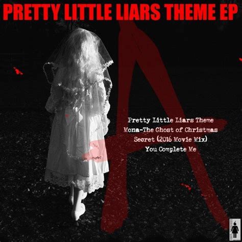 Secret - The Pretty Little Liars Theme (2016 Movie Mix) Lyrics - Pretty ...