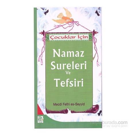 Çocuklar İçin Namaz Sureleri ve Tefsiri Kitabı ve Fiyatı