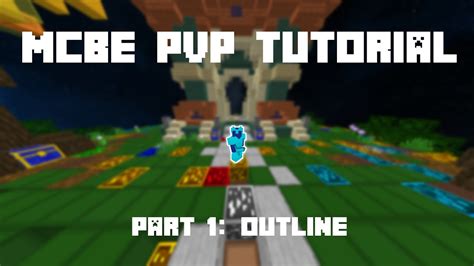 MCBE PvP Tutorial-Part 1: Overview - YouTube