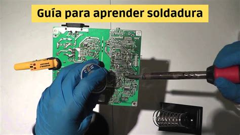 5 Técnicas para aprender a soldar electrónicos Ideas con Creatividad