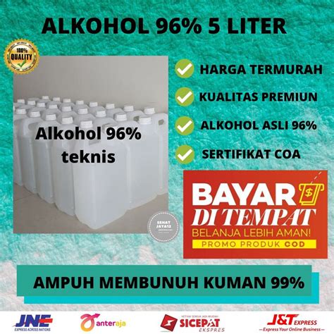 Jual ALKOHOL 96 5 LITER ALKOHOL TEKNIS ALKOHOL ETHANOL ALKOHOL