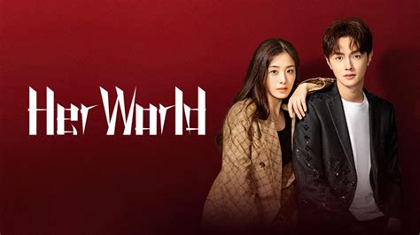 Her World 2023 Full Online With English Subtitle For Free Iqiyi