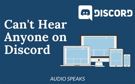 How To Fix Can T Hear Anyone On Discord Easy Fix S