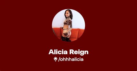 Alicia Reign Find Alicia Reign Onlyfans Linktree