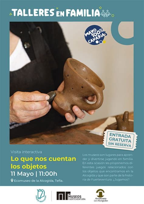 Lo Que Nos Cuentan Los Objetos Talleres En Familia Museos Fuerteventura