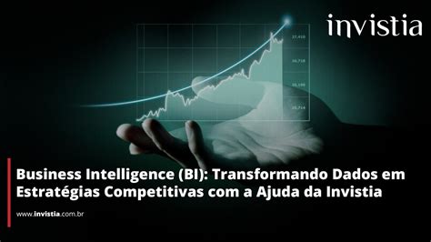 Business Intelligence BI Transformando Dados em Estratégias