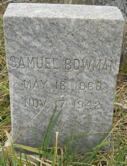 Samuel Bowman 1860 1942 Find A Grave Memorial