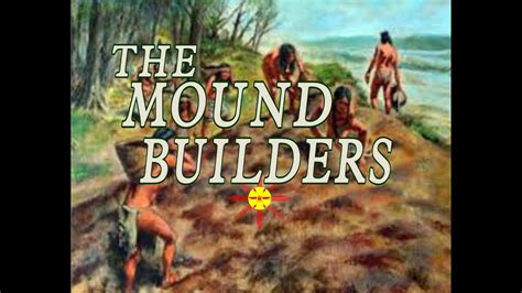 The Mound Builders Official Video - YouTube