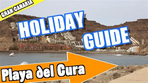 Playa Del Cura Gran Canaria Holiday Guide And Tips Youtube