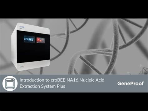 CroBEE NA16 Nucleic Acid Extraction System