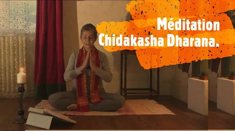 M Ditation Chidakasha Dharana Youtube