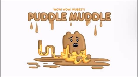 Wow Wow Wubbzy Puddle Muddle Title Card Youtube