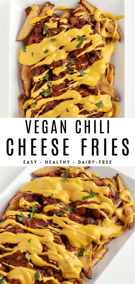 Vegan Chili Cheese Fries Recipe Vegan Junk Food Vegan Dinner