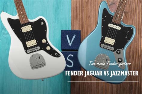 Fender Jaguar vs Jazzmaster: A Nostalgic Look Back at the 1960s Icons ...