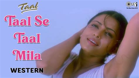 Taal Se Taal Mila Western Taal Aishwarya Rai Anil Kapoor