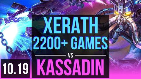 Xerath Vs Kassadin Mid 25m Mastery Points 2200 Games Kr Master