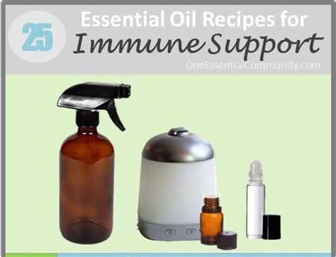 25 Essential Oil Recipes For Immune Support One Essential Community