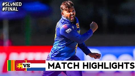 Icc World Cup Qualify Match Sri Lanka Vs Netherlands Full Highlights