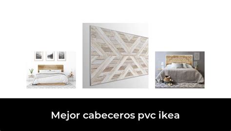 49 Mejor Cabeceros Pvc Ikea En 2023 Basado En 9048 Comentarios