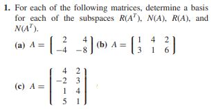 Solved 1 For Each Of The Following Matrices Determine A Chegg