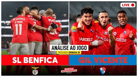 Benfica X Gil Vicente Rescaldo J Youtube