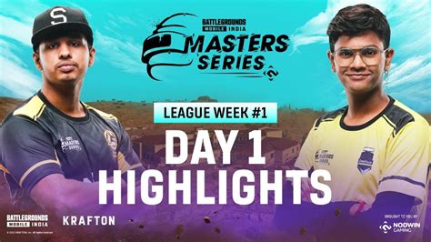 Highlights NODWIN Gaming BGMI Master Series 2023 League Week 1 Day