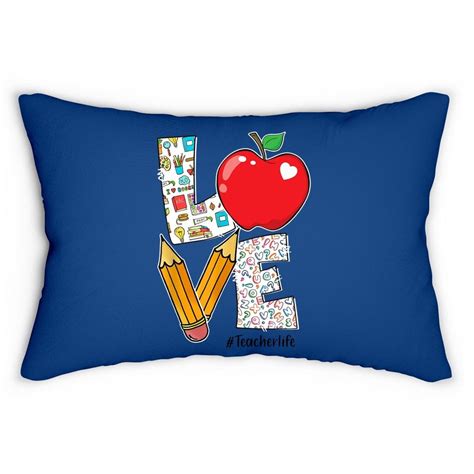 Love Teacher Life Apple Pencil Appreciation Ts Lumbar Pillow Sold By