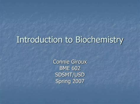 Ppt Introduction To Biochemistry Powerpoint Presentation Free