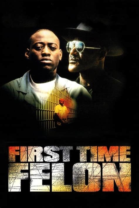 First Time Felon (1997) — The Movie Database (TMDB)