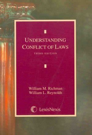 Understanding Conflict Of Laws William M Richman