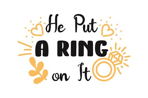 He Put A Ring On It Svg Cut File By Creative Fabrica Crafts Creative