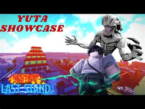 Sức mạnh Yuta Unit Secret Anime Last Stand ROblox YouTube