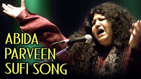 Yaar Ko Hamne Ja Ba Ja Dekha Abida Parveen Sufi Songs Abida Parveen