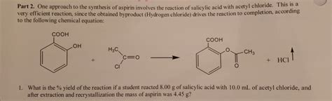 Solved Part One Approach To The Synthesis Of Aspirin Chegg