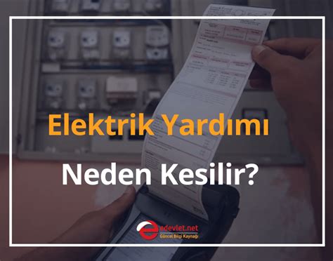 Elektrik Yardımı Neden Kesilir 2024 PTT Elektrik Yardımı Sorgulama