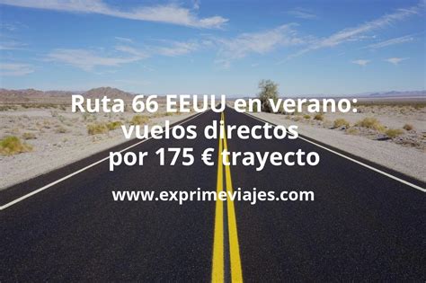 Ruta Vuelos Directos En Verano Por Euros Trayecto Chollos