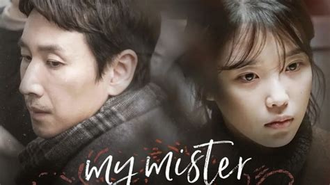 Foto My Mister Muncul Lagi Di Chart Drama Setelah Kematian Lee Sun Kyun