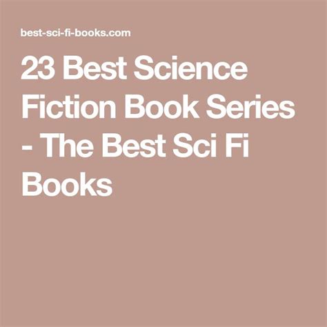 23 Best Science Fiction Book Series - The Best Sci Fi Books | Fiction ...