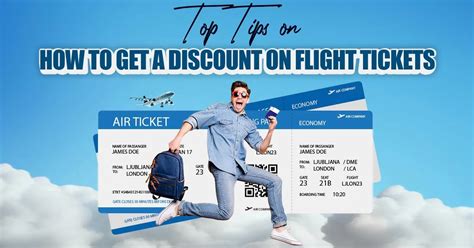 Top Tips On How To Get A Discount On Flights Tickets