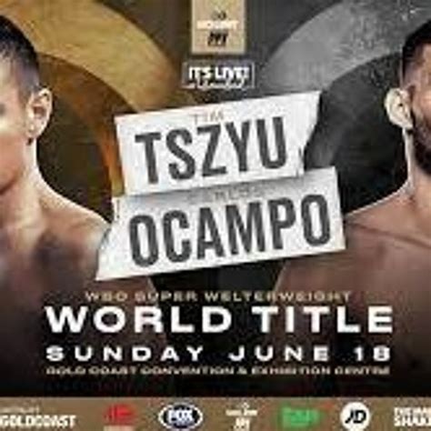 Stream Deporte Tim Tszyu Vs Carlos Ocampo En Vivo Gratis Junio De