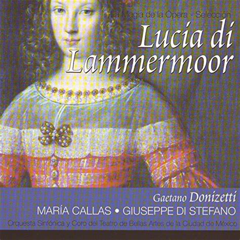 Amazon Co Jp Lucia Di Lammermoor Por Maria Callas Gaetano Donizetti