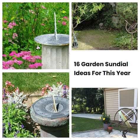 16 Garden Sundial Ideas For This Year | SharonSable