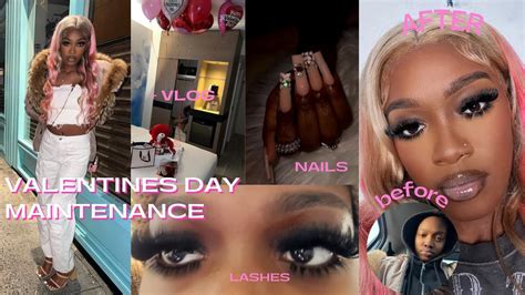 Maintenance Vlog Wig Install Lashes Nails Valentines Day Vlog