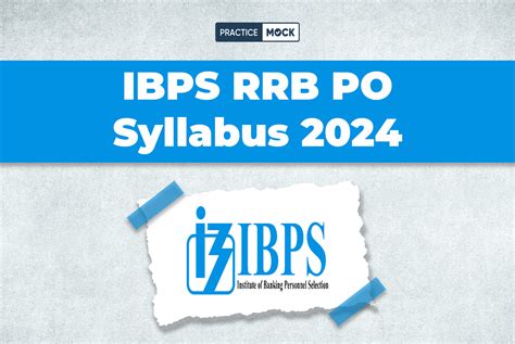 Ibps Rrb Po Syllabus 2024 Check Syllabus Topics