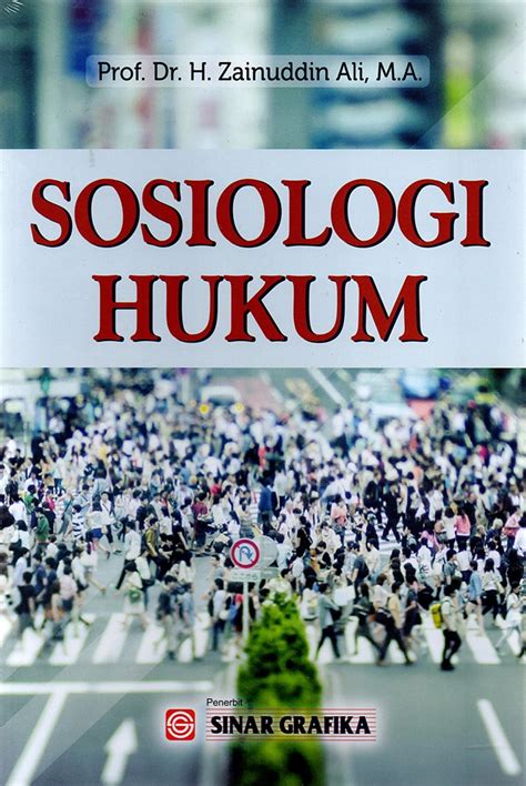 Contoh Soal Dan Rekomendasi Buku Sosiologi Hukum Sebagai Referensi Belajar