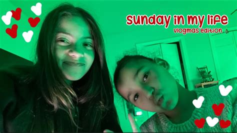 Sunday In My Life Vlogmas Day 3 🎄🎅 Youtube