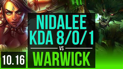 Nidalee Vs Warwick Jungle Early Solo Kills Kda Legendary