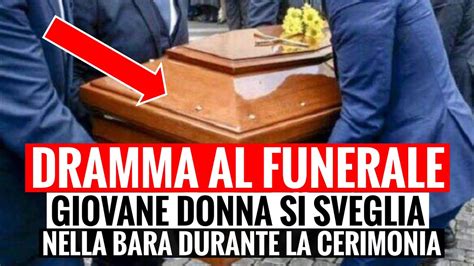 TRAGEDIA DURANTE IL FUNERALE SI SVEGLIA NELLA BARA I PARENTI SCOPRONO